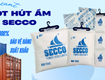 Mọi ngành hàng khô ráo nhờ bột hút ẩm secco 