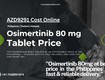 Purchase osimertinib 80 mg tablet online in metro manila philippines 