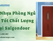 Cửa nhựa phòng ngủ giá tốt chất lượng tại saigondoor