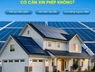 Lắp điện mặt trời áp mái có cần giấy phép    Thông báo từ Bộ Công...