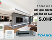 Giới thiệu các model điều hòa giấu trần nối ống gió daikin 5hp được dùng...