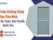 Cửa thép chống cháy cho tòa nhà   bảo vệ an toàn, đạt chuẩn...