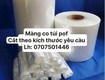 Bán màng co túi pof cắt theo kích thước yêu cầu 