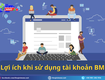 Mua via bm ở đâu uy tín  hướng dẫn quản lý nhiều tài khoản...