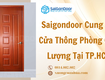 Saigondoor cung cấp cửa thông phòng chất lượng tại tp.hcm