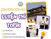 Tuyển sinh lớp ôn thi topik   cấp tốc