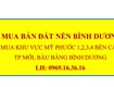 Cần Mua Đất Bình Dương Tại Các Khu Vực Mỹ Phước, Thành Phố Mới Bình Dương 