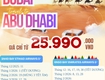 Khám phá Dubai chỉ từ 25.990K 