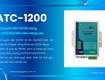 Atc 1200   bộ chuyển đổi tín hiệu rs 232/422/485 sang ethernet hiệu suất...