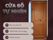 Cửa gỗ tự nhiên: nét đẹp tinh hoa, giá trị vĩnh cửu cho không gian...