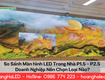 So sánh màn hình led trong nhà p1.5 p2.5: doanh nghiệp nên chọn...