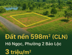 Đất Đồi 598M   CLN    View Toàn Hồ Ngọc   Địa Thế Đẹp...