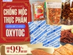 Gói hút oxytoc thịnh phong: chống mốc chô đồ ăn vặt 