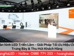 Màn hình led triển lãm   giải pháp nâng tầm hiệu ứng trưng bày...