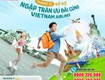 Tháng 12 đổ bộ   ngập tràn ưu đãi cùng vietnam airlines 