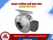 Quạt thông gió Era Pro Mars GDF 100 