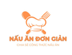 Nấu Ăn Đơn Giản 