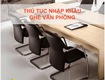 Thủ tục nhập khẩu ghế văn phòng mới nhất