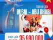Khám phá dubai tết 2026 chỉ từ 27.990k 