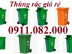 Sỉ lẻ thùng rác thông dụng tại vĩnh long, thùng rác 120l 240l giá rẻ...