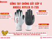 Găng tay chống cắt cấp 4 ansell hyflex 11 735