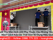 Tuổi thọ màn hình led phụ thuộc vào những yếu tố nào 