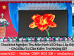 Checklist nghiệm thu màn hình led sau lắp đặt 