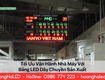 Tối Ưu Vận Hành Nhà Máy Với Bảng LED Dây Chuyền Sản Xuất 