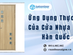 ứng dụng thực tế của cửa nhựa abs hàn quốc 
