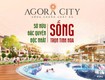 Agora city  mảnh đất đáng đầu tư, quy hoạch đồng bộ, 500m ra cao...