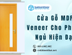 Cửa gỗ mdf veneer cho phòng ngủ hiện đại