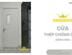 Cửa thép chống cháy tại đông hòa an toàn chuẩn pccc