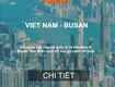 Giá vận chuyển hàng hóa từ việt nam đi cảng busan, hàn quốc