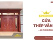 Cửa Thép Vân Gỗ Tại An Phú Đông   Xem Mẫu   Báo Giá Ngay 