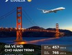 Vé máy bay đi mỹ giá rẻ starlux airlines 