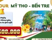 Mỹ Tho   Bến Tre 1N 2026 sgc 