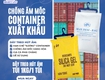 Gói hút ẩm thịnh phong giải pháp hiệu quả chống mưa container
