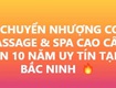 Chuyển nhượng cơ sở massage   spa cao cấp   hơn 10 năm uy tín tại...