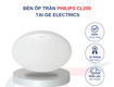 Thông tin sản phẩm ốp trần philips cl200 tại ge electrics 