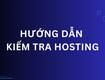 Tra cứu hosting là bước quan trọng khi phân tích website đối thủ