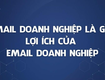 Gói email doanh nghiệp miễn phí và trả phí: nên chọn loại nào