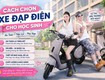 Chia sẻ cách chọn xe đạp điện cho học sinh   kinh nghiệm thực tế 