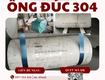 ống đúc inox 304 unico: giải pháp phôi sạch tiêu chuẩn astm a312 