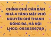 Chính chủ cần bán nhà 4 tầng mặt phố nguyễn chí thanh   đống đa, hà nội...