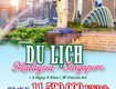 Hành trình 2 điểm đến malaysia   singapore 