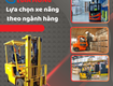 Cẩm nang lựa chọn xe nâng tối ưu cho mọi kho bãi 2026 