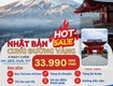 Tour nhật bản cùng đường vàng 6n5đ chỉ từ 33.990k 
