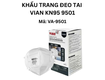 Khẩu trang đeo tai VIAN KN95 9501   Bảo vệ hô hấp tối ưu 