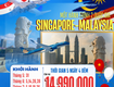 Hè rồi đi Singapore Malaysia thôi chỉ từ 14.990K 