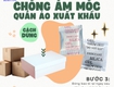 Không dùng gói hút ẩm, quần áo xuất khẩu có dễ bị mốc 
